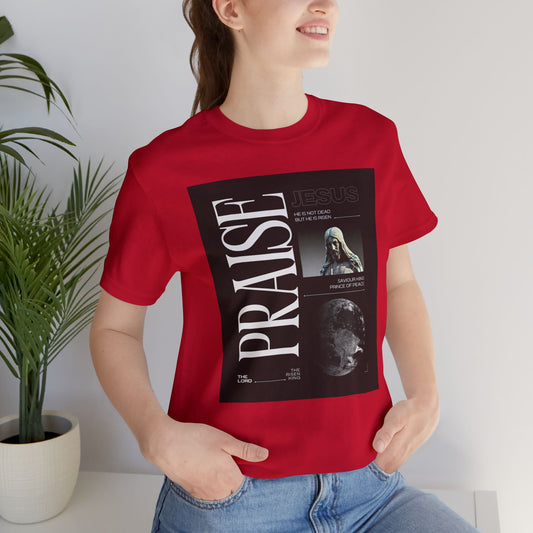 Praise Unisex Jersey T-Shirt