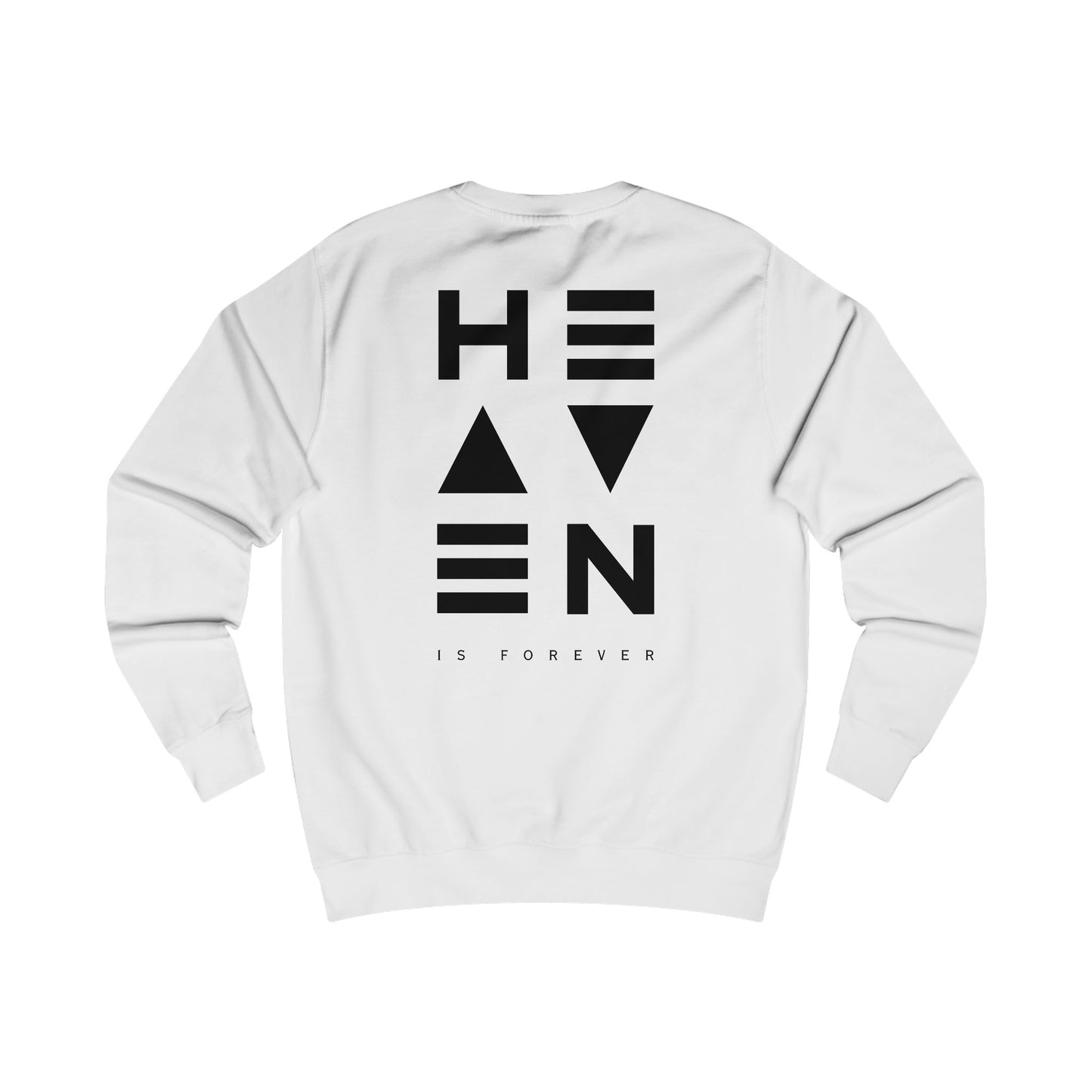 "Heaven is Forever Sweatshirt – Unisex Black Print"