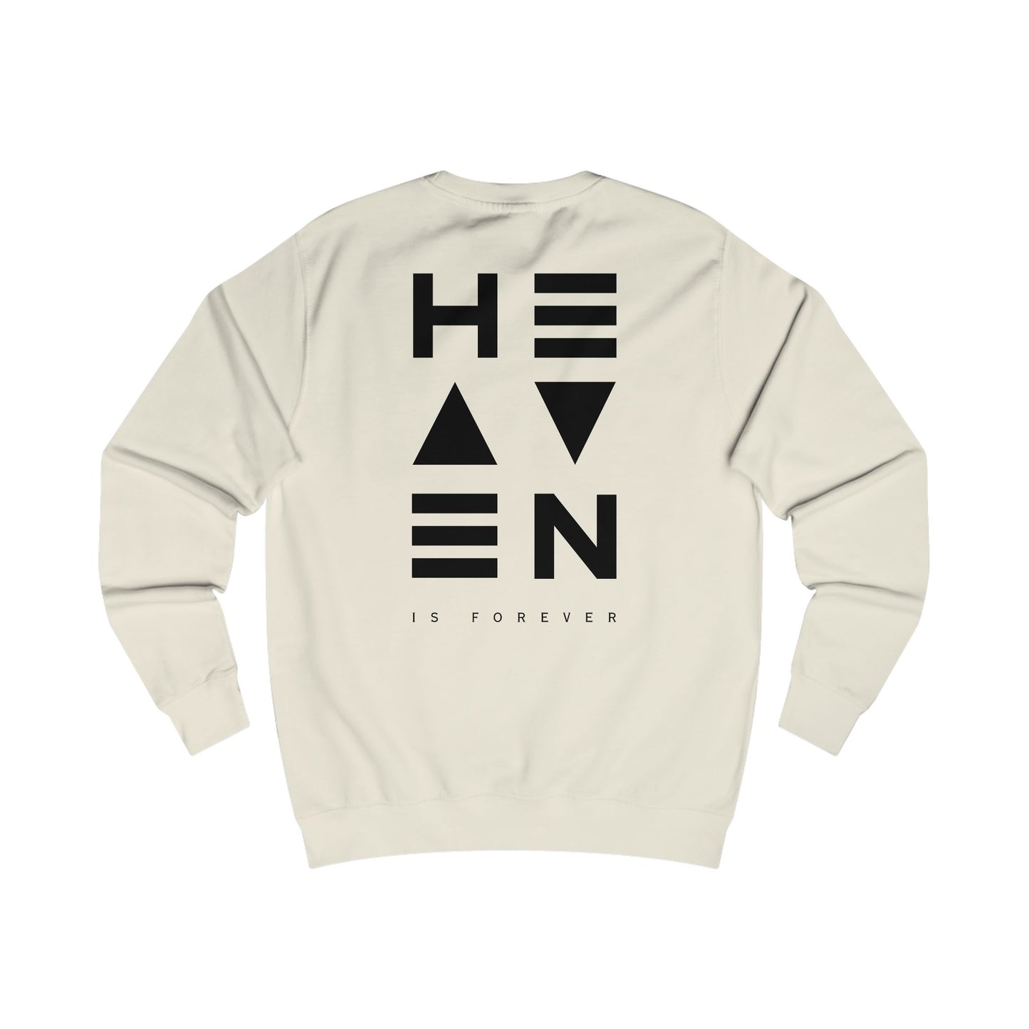 "Heaven is Forever Sweatshirt – Unisex Black Print"