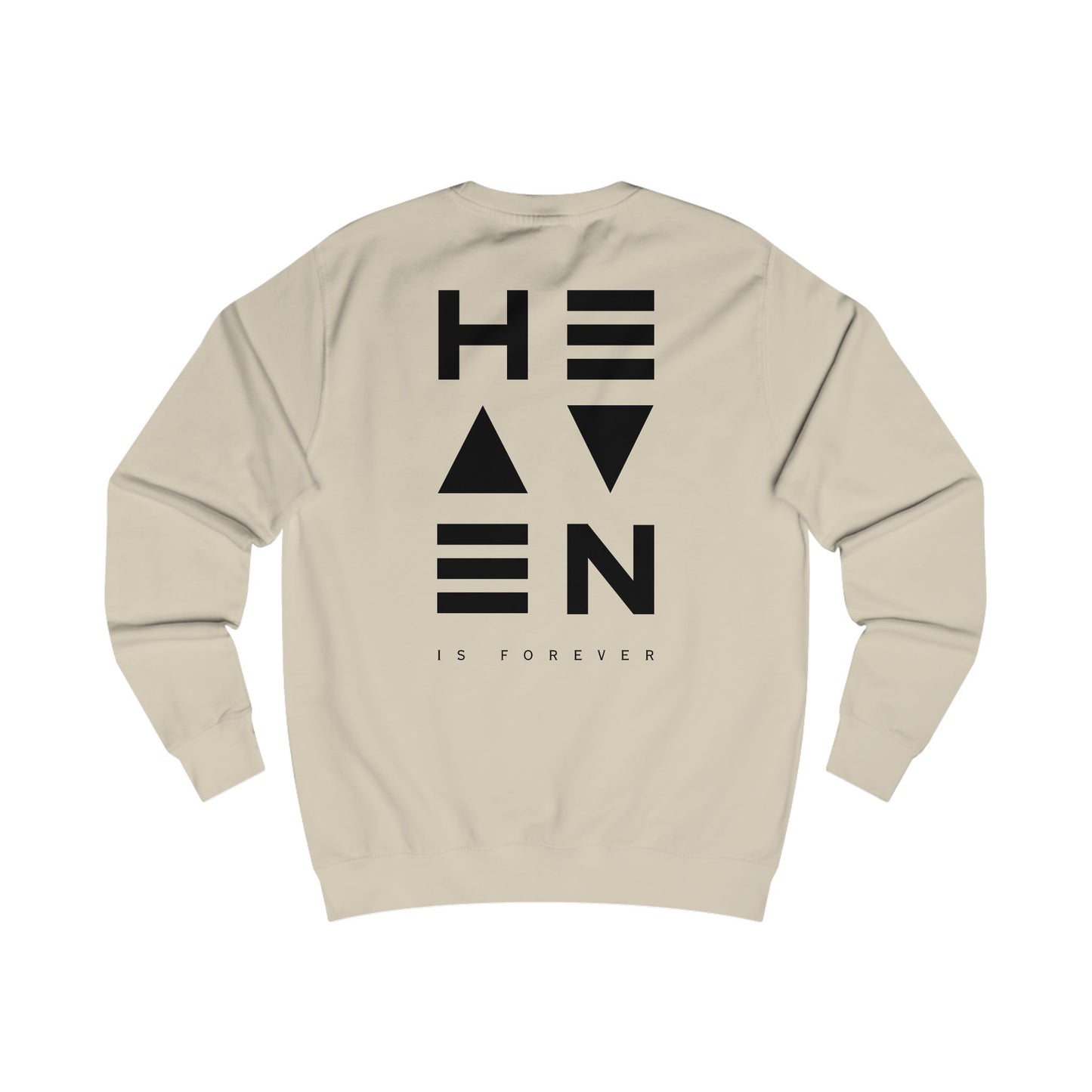 "Heaven is Forever Sweatshirt – Unisex Black Print"