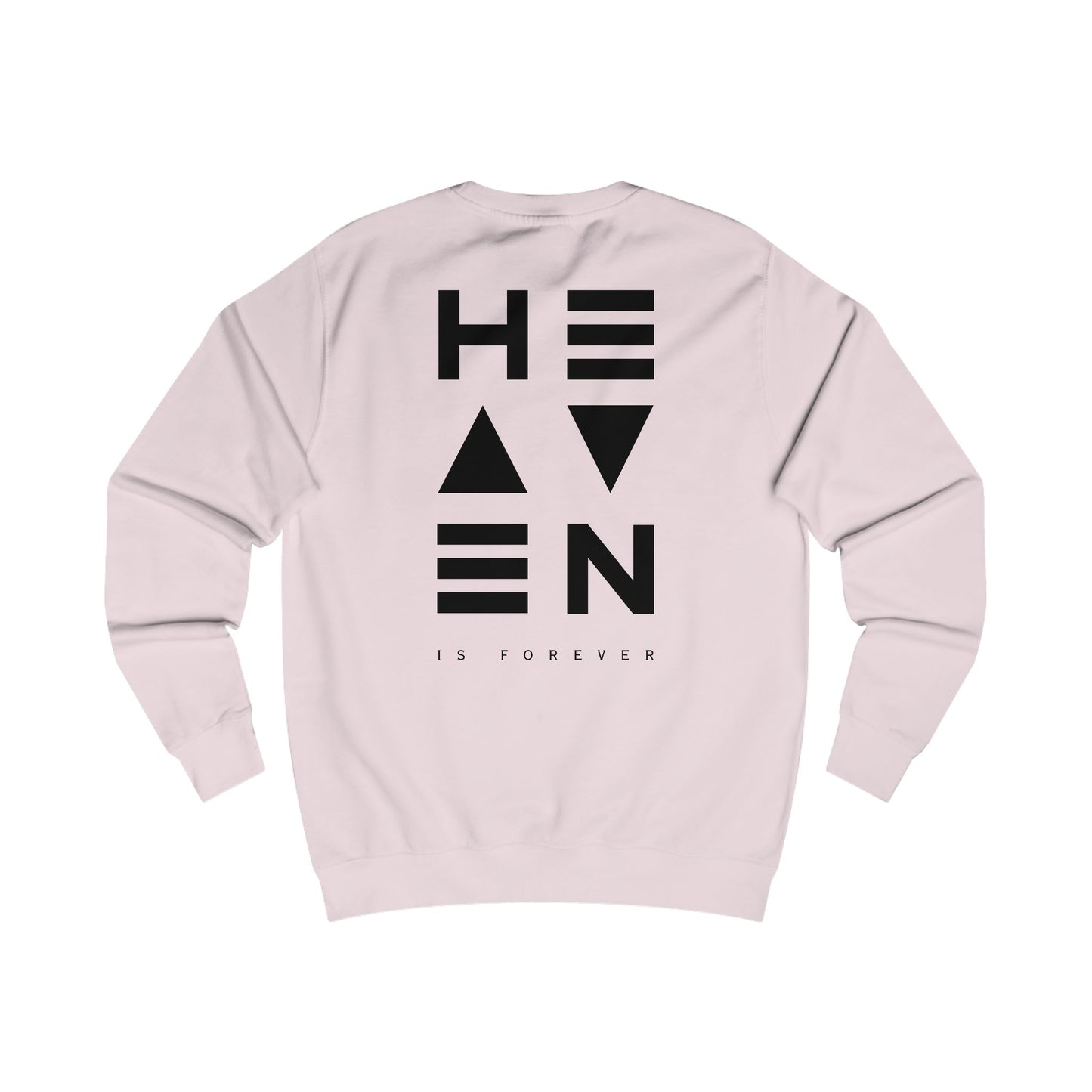 "Heaven is Forever Sweatshirt – Unisex Black Print"