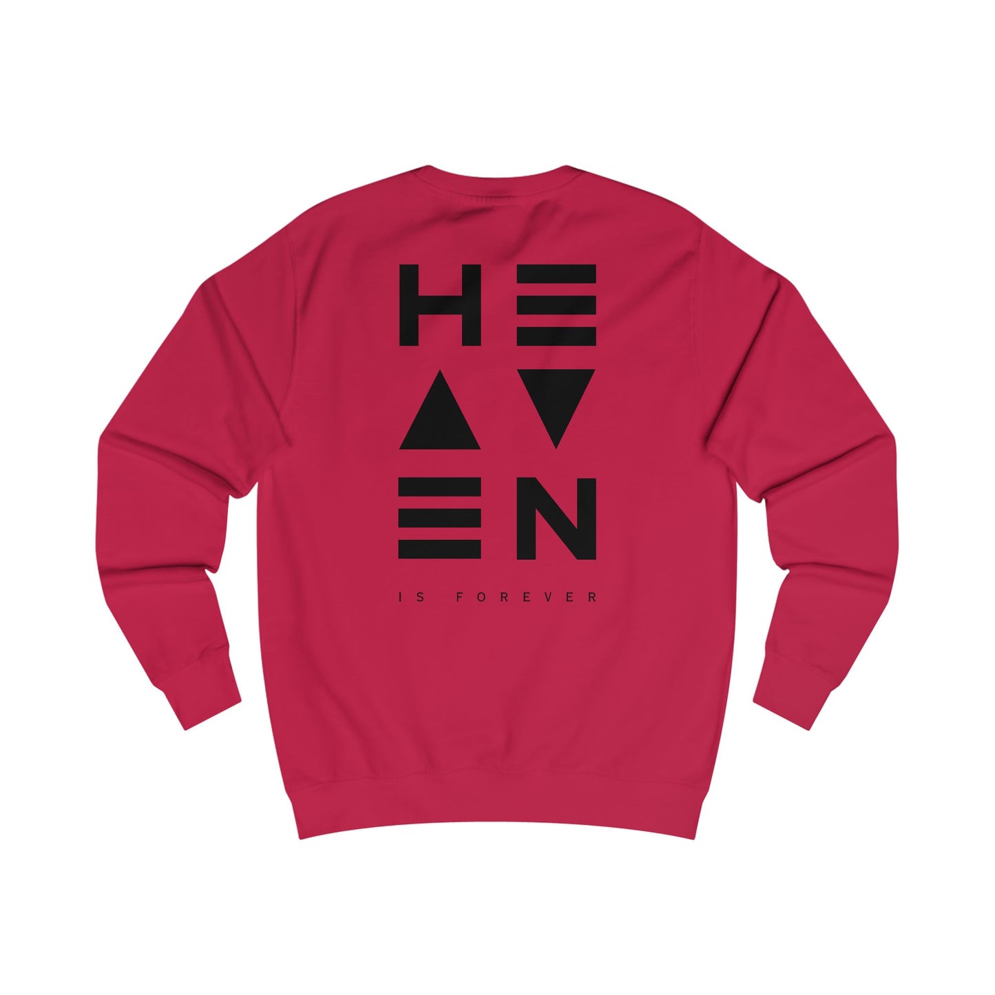 "Heaven is Forever Sweatshirt – Unisex Black Print"