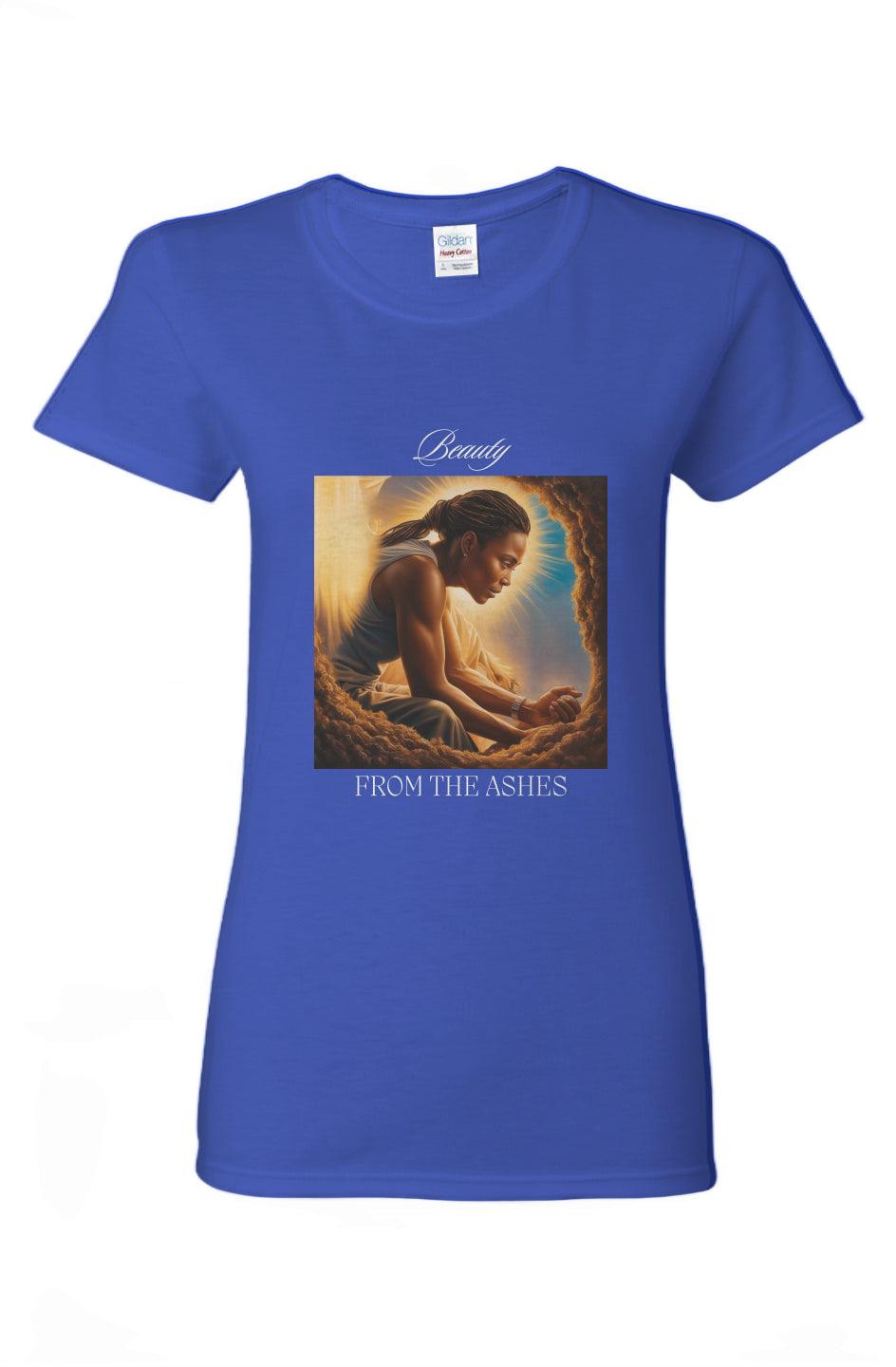 "Beauty From the Ashes" T-Shirt