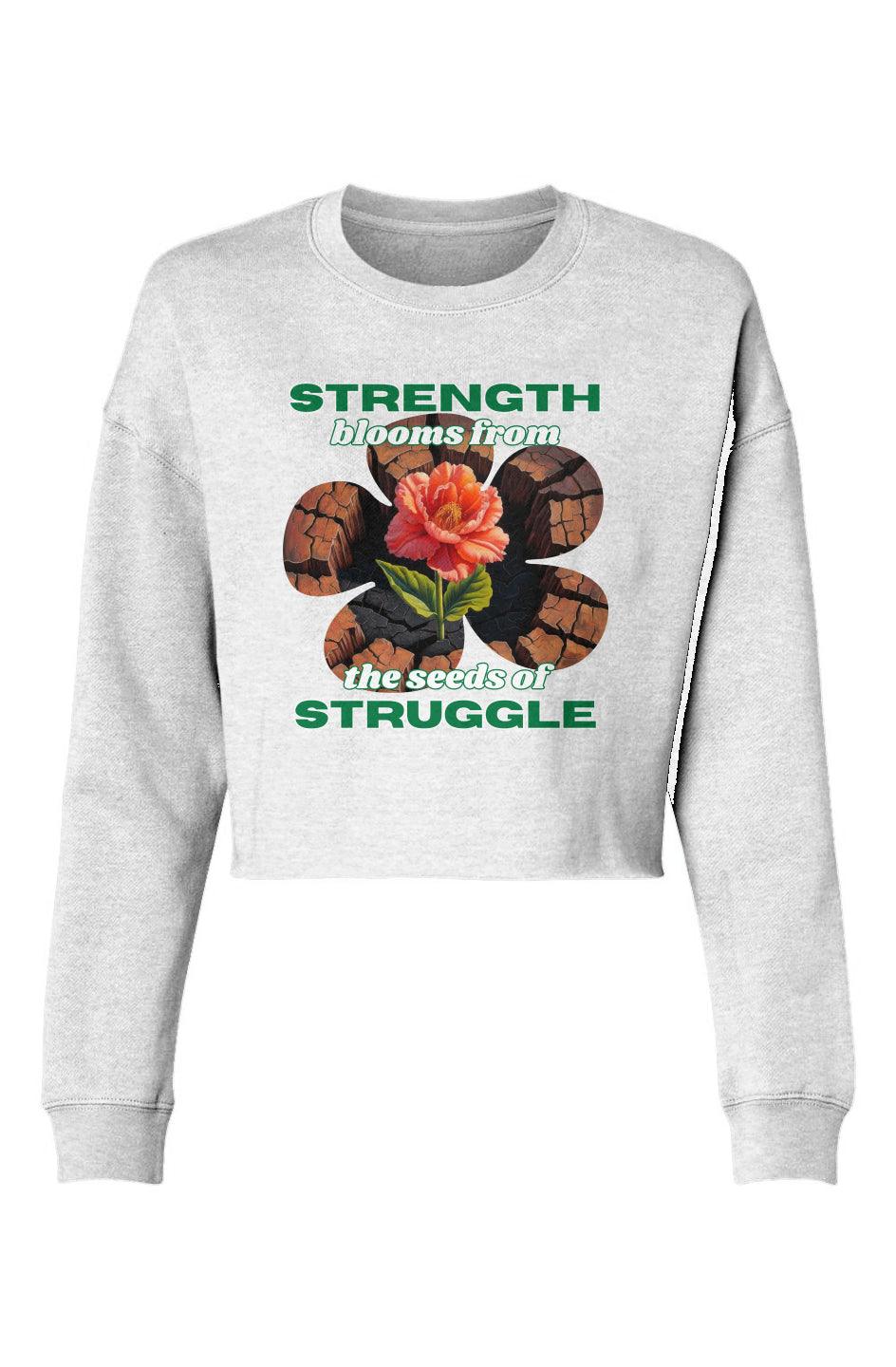 "Strength Blooms from the Seeds of Struggle" Lightweight Cropped Sweater